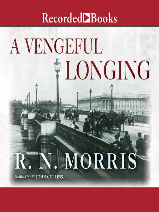 Title details for A Vengeful Longing by R.N. Morris - Wait list